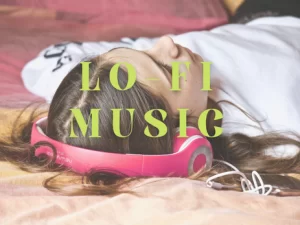 Lo-Fi Music
