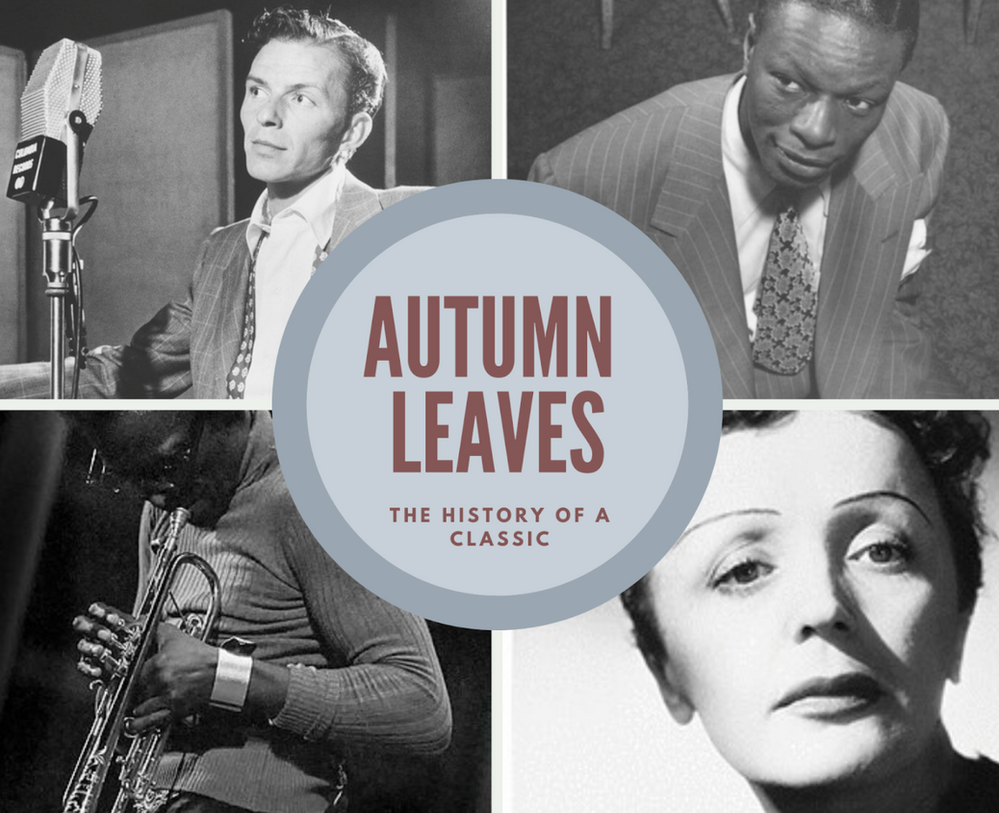 Autumn Leaves - A Classic Of All Times