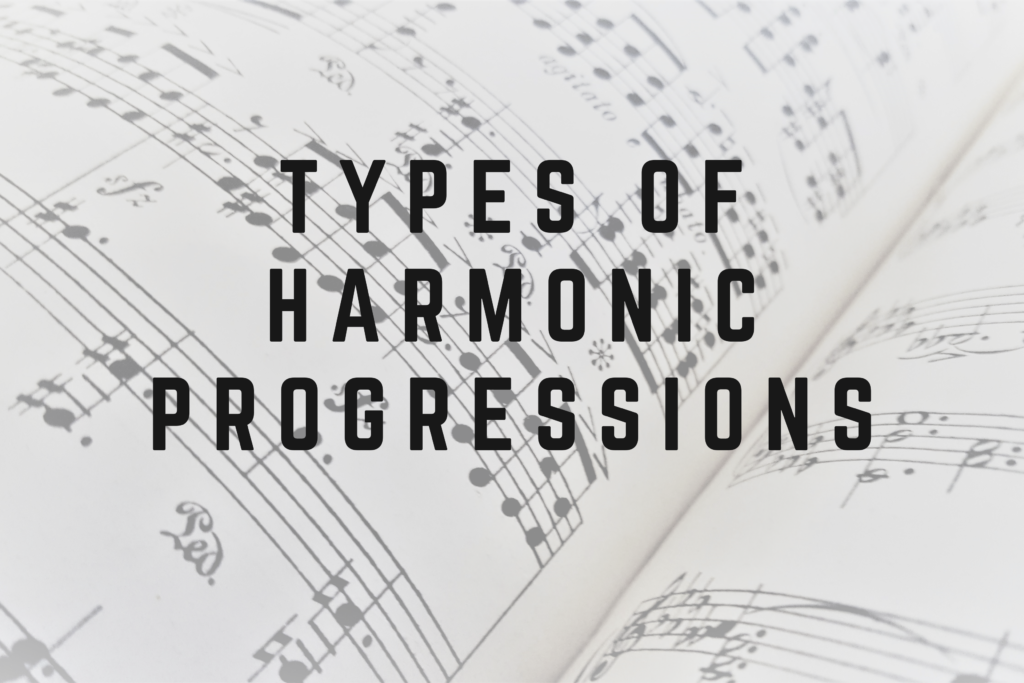 types of harmonic progressions