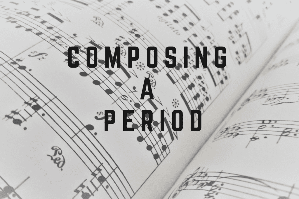 Composing a Period