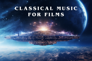 classical music for films