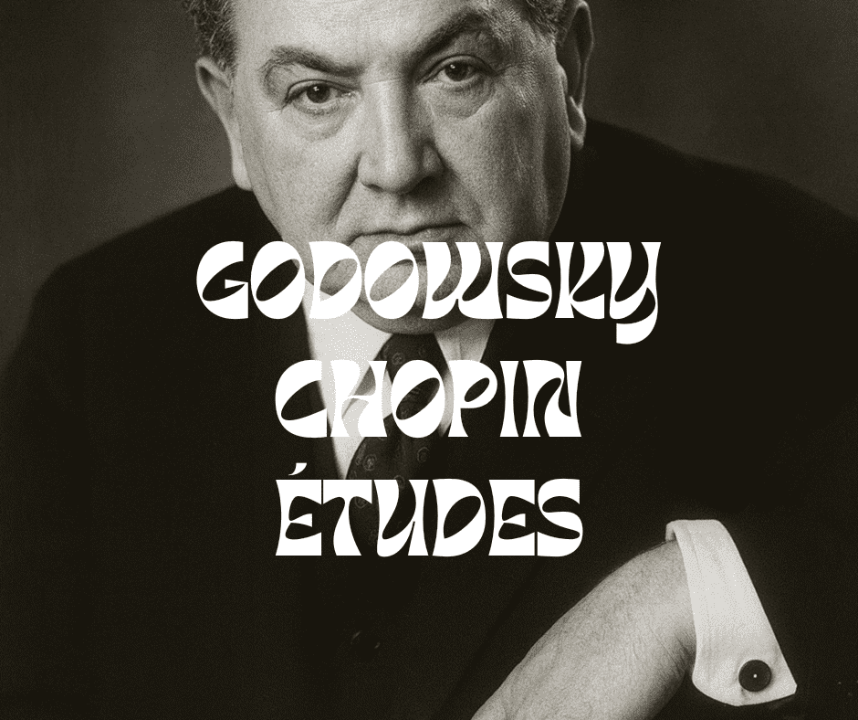 GODOWSKY CHOPIN ETUDES