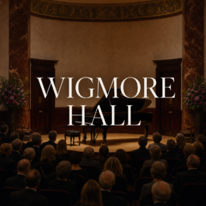 Wigmore Hall Concerts: How Serious Piano Learners Listen in London - WKMT London